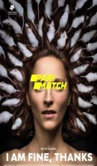 I Am Fine Thanks (2021) Hindi Dubbed poster