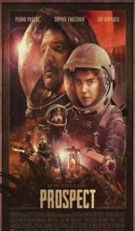 Prospect (2019) English Movie poster