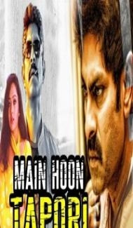 Main Hoon Tapori (2018) South Indian Hindi Dubbed Movie poster