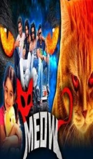 Meow (2018) South Indian Hindi Dubbed Movie poster