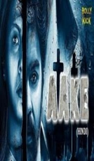 Aake (2018) South Indian Hindi Dubbed Movie poster