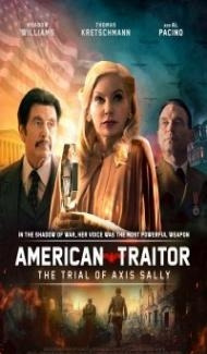 American Traitor The Trial of Axis Sally (2021) English Movie poster