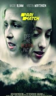 Off the Beaten Path (2021) Hindi Dubbed poster
