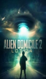 Alien Domicile 2 Lot 24 (2018) Hindi Dubbed poster