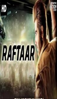 Raftaar (2019) South Indian Hindi Dubbed Movie poster