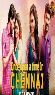 Once Upon A Time In Chennai (2020) South Indian Hindi Dubbed Movie poster