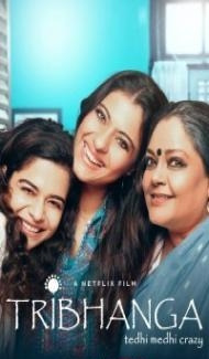 Tribhanga (2021) Hindi Movie poster