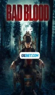 Bad Blood (2022) Hindi Dubbed poster