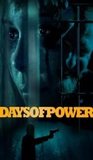 Days of Power (2018) Hindi Dubbed poster
