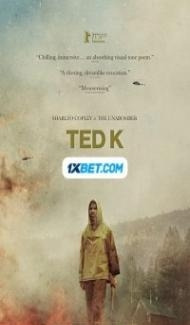 Ted K (2021) Hindi Dubbed poster