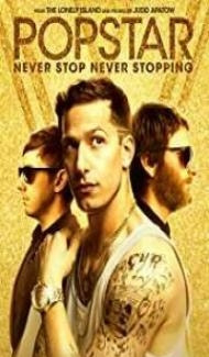 Popstar Never Stop Never Stopping (2016) Dual Audio Movie poster