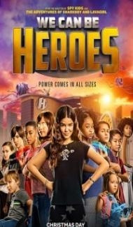 We Can Be Heroes (2020) Hindi Dubbed poster