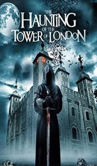 The Haunting of the Tower of London (2022) Hindi Dubbed poster