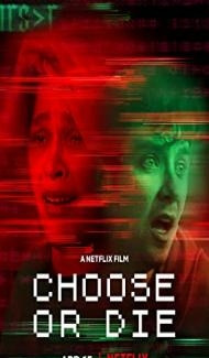 Choose or Die (2022) Hindi Dubbed poster