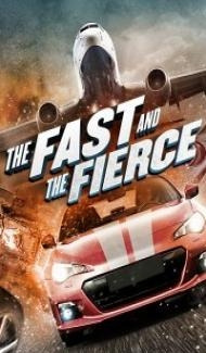The Fast and The Fierce (2017) Hindi Dubbed poster