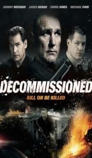 Decommissioned (2016) Dual Audio Hindi Dubbed poster