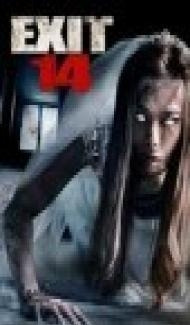 Exit 14 (2016) Dual Audio Hindi Dubbed poster