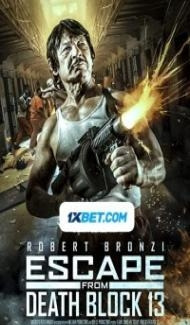Escape from Death Block 13 (2021) Hindi Dubbed poster