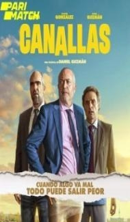 Canallas (2022) Hindi Dubbed poster