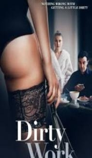 Dirty Work (2018) Hindi Dubbed poster