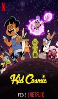 Kid Cosmic (2022) Season 3 Web Series poster