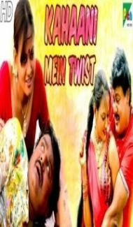 Kahaani Mein Twist (2020) South Indian Hindi Dubbed Movie poster