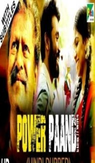 Power Paandi (2019) South Indian Hindi Dubbed Movie poster
