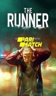 The Runner (2021) Hindi Dubbed poster