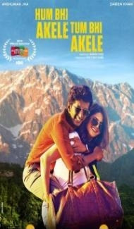 Hum Bhi Akele Tum Bhi Akele (2021) Hindi Movie poster
