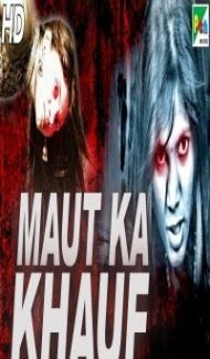 Maut Ka Khauf (2019) South Indian Hindi Dubbed Movie poster