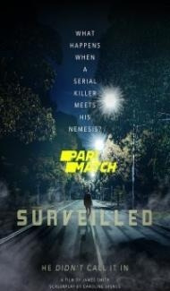 Surveilled (2021) Hindi Dubbed poster