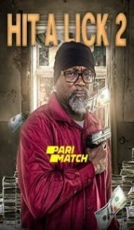 Hit A Lick 2 (2022) Hindi Dubbed poster