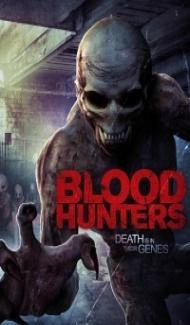 Blood Hunters (2016) Hindi Dubbed poster