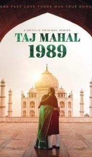 Taj Mahal 1989 (2020) Web Series poster