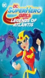 DC Super Hero Girls Legends of Atlantis (2018) English Movie poster