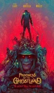 Prisoners of the Ghostland (2021) English Movie poster
