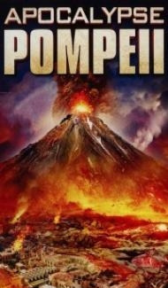 Apocalypse Pompeii (2014) Dual Audio Hindi Dubbed poster