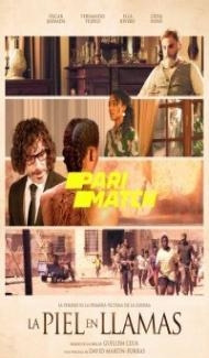 La piel en llamas (2022) Hindi Dubbed poster