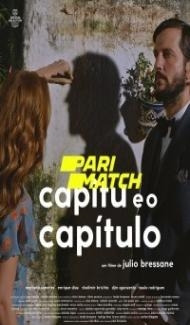 Capitu e o Capitulo (2022) Hindi Dubbed poster