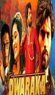 Dwaraka (2020) South Indian Hindi Dubbed Movie poster