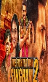 The Fighter Man Singham 2 (2019) South Indian Hindi Dubbed Movie poster