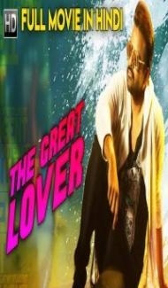 The Great Lover (2018) South Indian Hindi Dubbed Movie poster