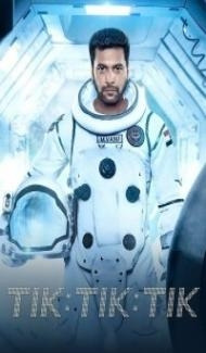 Tik Tik Tik (2018) South Indian Hindi Dubbed Movie poster