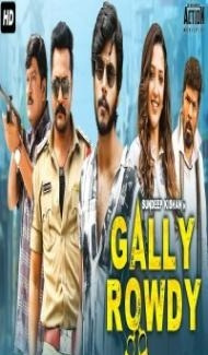 Gally Rowdy (2021) South Indian Hindi Dubbed Movie poster