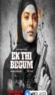 Ek Thi Begum (2020) Web Series poster