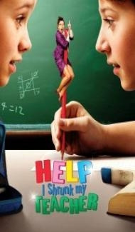 Help I Shrunk My Teacher (2015) Hindi Dubbed poster