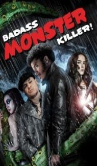 Badass Monster Killer (2015) Hindi Dubbed poster