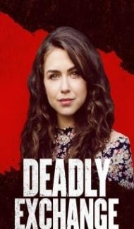 Deadly Exchange (2017) Hindi Dubbed poster