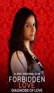 Forbidden Love Diagnosis Of Love (2020) Hindi Movie poster