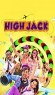 High Jack (2018) Hindi Movie poster